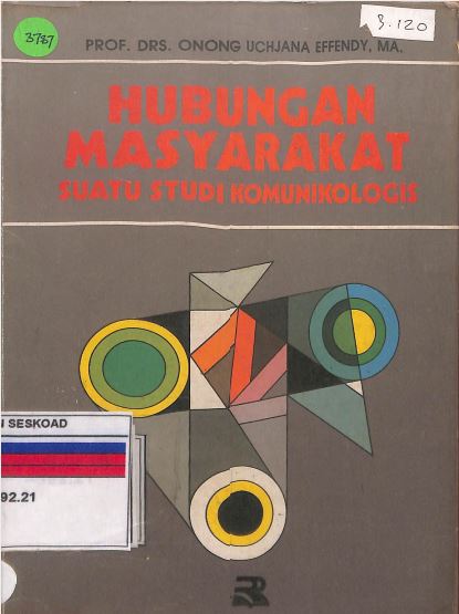 Hubungan Masyarakat Suatu Studi Komunikologis